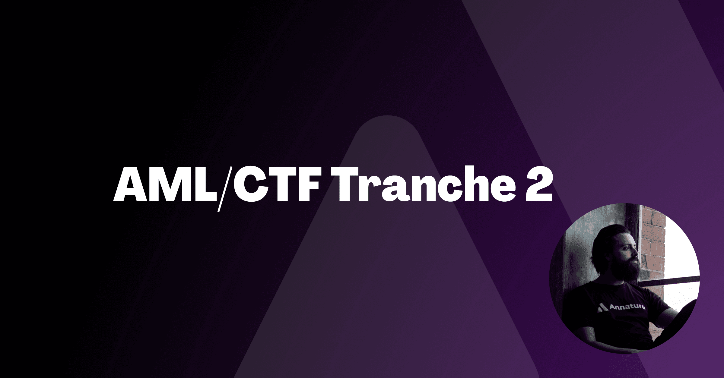AML/CTF Tranche 2